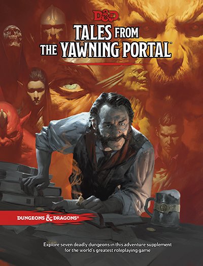 D&D 5th Edition Tales from the Yawning Portal